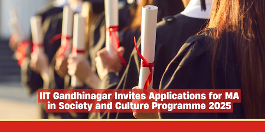 IIT Gandhinagar Invites Applications for MA in Society and Culture Programme 2025