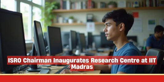ISRO Chairman Inaugurates Research Centre at IIT Madras