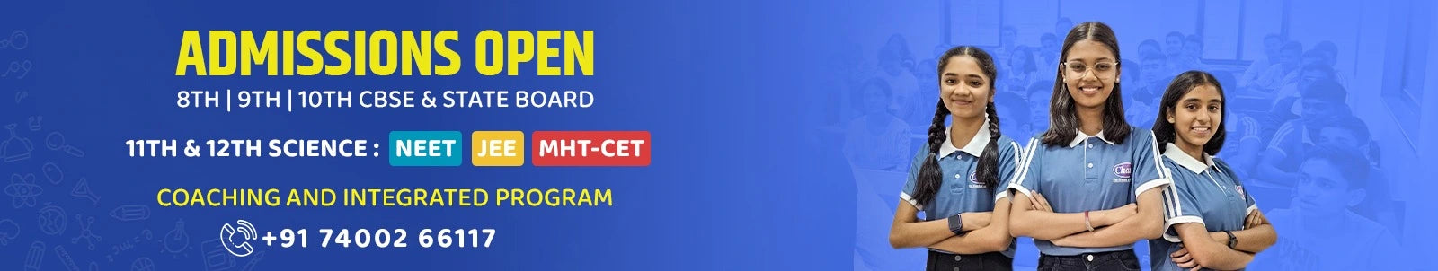 admissions open 8th,9h,10th CBSE and State board and also for  NEET, JEE and MHT-CET. contact us on Chate coaching classes