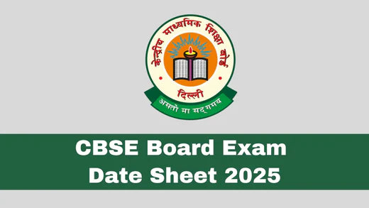 CBSE Releases 2025 Board Exam Datesheet