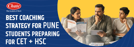 Best Coaching Strategy for Pune Students Preparing for MHT-CET and HSC Boards